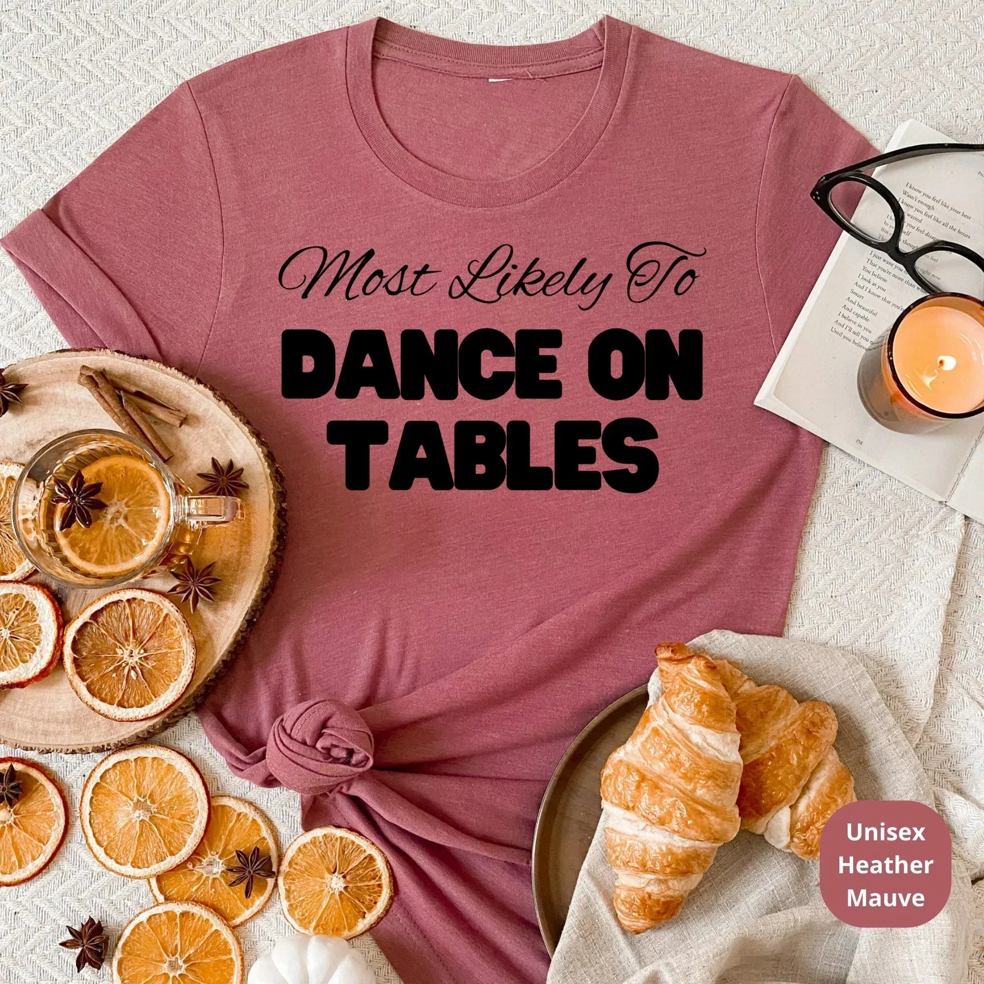 Most Likely To Shirts, Bachelorette Party Shirts, Bachelorette Shirts, Bridesmaid Shirts