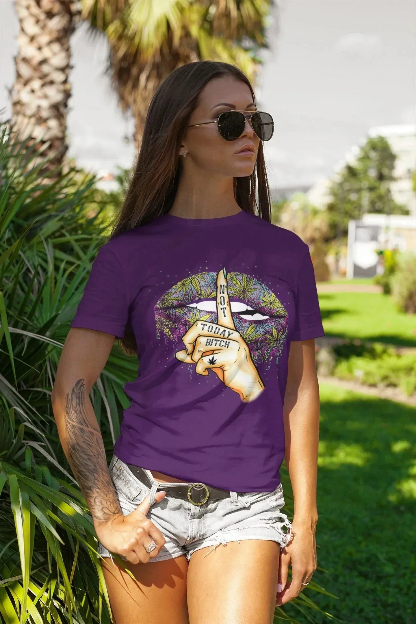 Not Today B*tch, Sarcastic Funny Stoner Shirt